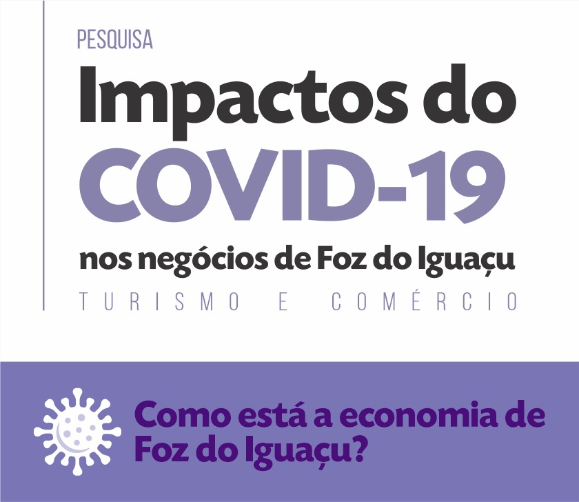 Observatório de Turismo de Foz do Iguaçu integra instituições e faz pesquisa sobre o impacto do COVID-19 na economia local